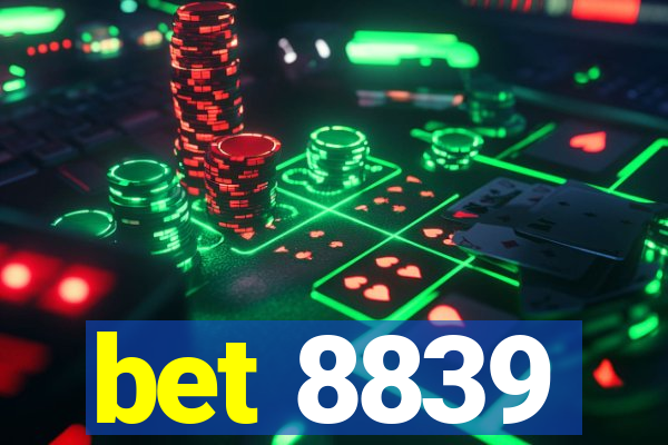 bet 8839